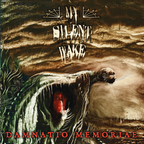 My Silent Wake : Damnatio Memoriae My Silent Wake : Damnatio Memoriae